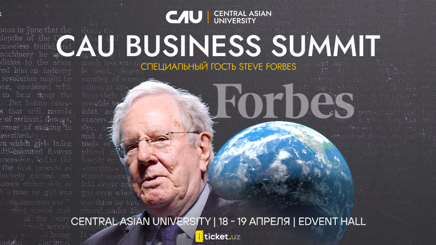 Стив Форбс выступит на CAU Business Summit