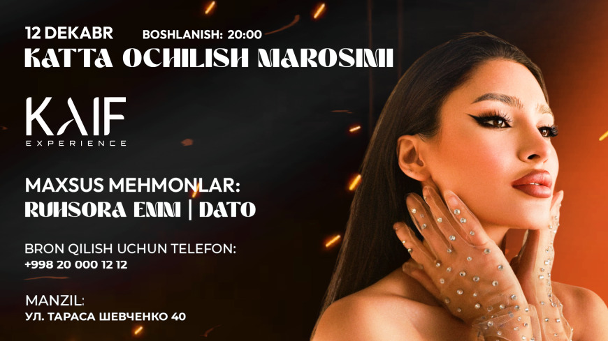 Toshkentda “KAIF” resto-barining ochilishi bo‘lib o‘tadi
